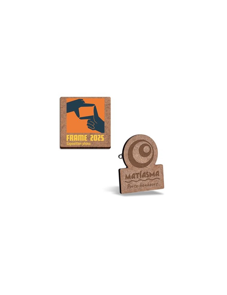 Badge publicitaire MDF 3 mm avec pince-épingle, taille maxi 20 cm² cadeau entreprise pas cher
