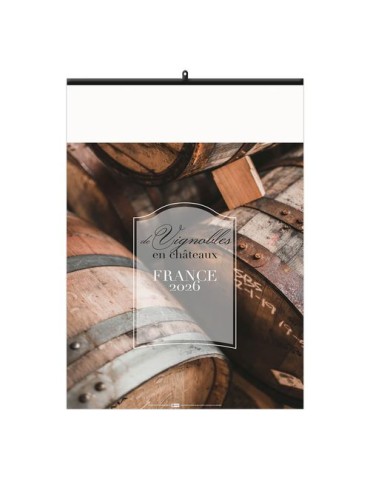 DE VIGNOBLES EN CHÂTEAUX 2026 - 6 FEUILLETS - RELIURE BAGUETTE - MARQUAGE 1 COULEUR nombre de pages : 12 pages cadeau entreprise